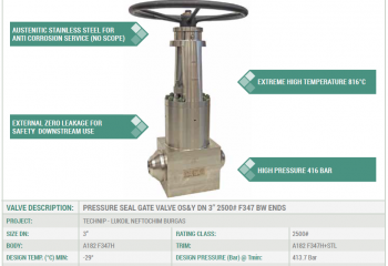 PRESSURE SEAL GATE VALVE OS&Y DN 3” 2500# F347 BW ENDS